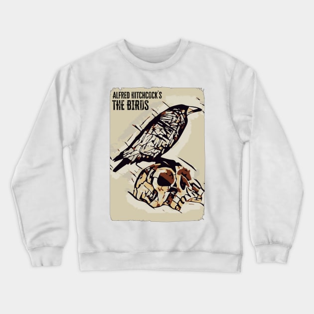 The Birds movie by Alfred Hitchcock / Alternate movie poster / Custom fan art Crewneck Sweatshirt by Naumovski